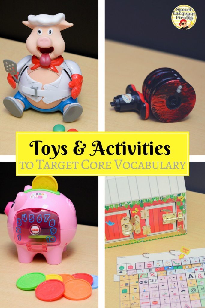 Toys and Activities to Target Core Vocabulary
